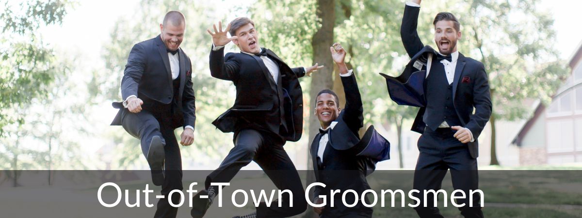 Out of Town Groomsmen