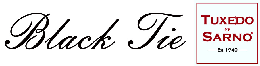 The image features the words Black Tie in elegant script, next to a red-bordered box containing Tuxedo by Sarno Est. 1940 in bold, uppercase letters.