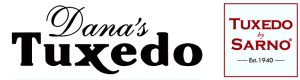 Logo for Danas Tuxedo in bold and script fonts, alongside a Tuxedo by Sarno Est. 1940 logo inside a red-bordered box.