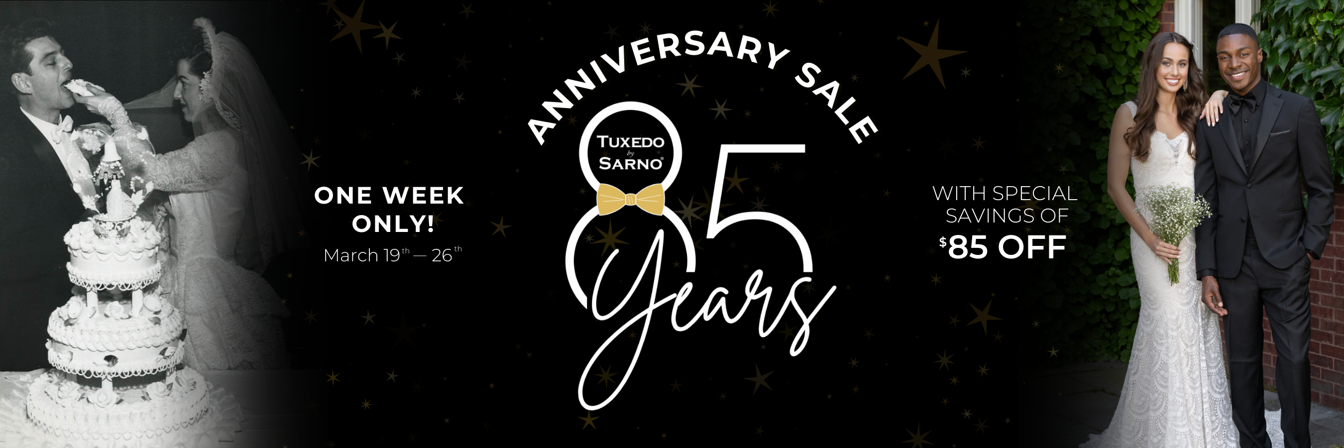 Split image: Left side shows a black-and-white photo of a couple feeding each other wedding cake. Right side features a smiling bride in a lace dress and groom in a tuxedo, with “85 Years Anniversary Sale” and “$85 off” text.