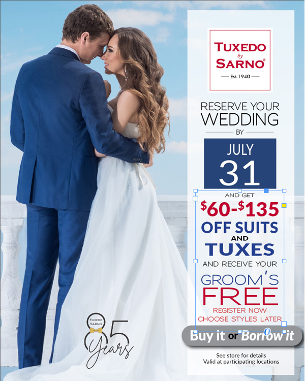 A bride in a white dress and groom in a Cobalt Blue tuxedo pose together outdoors. Text promotes a tuxedo rental deal with savings and a free grooms tux offer for weddings reserved by July 31.